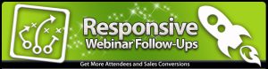 header 1 300x78 - Graphic Responsive Webinar Follow-Ups Training