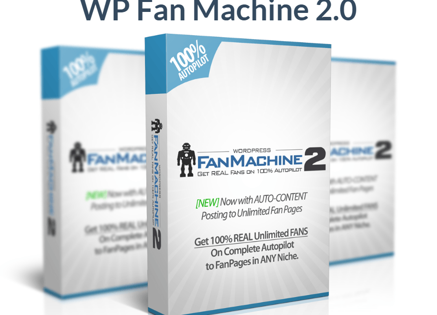 2016 07 21 1751 - Review of WP Fan Machine 2.0 - Save Time & Money