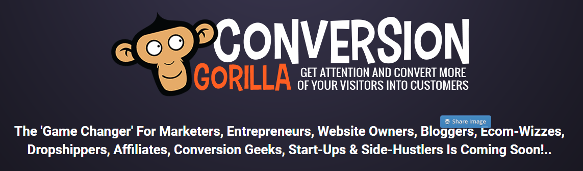 2017 09 19 0950 - Conversion Gorilla Review - A Tool To Boost Your Sales
